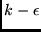 $k-\epsilon $
